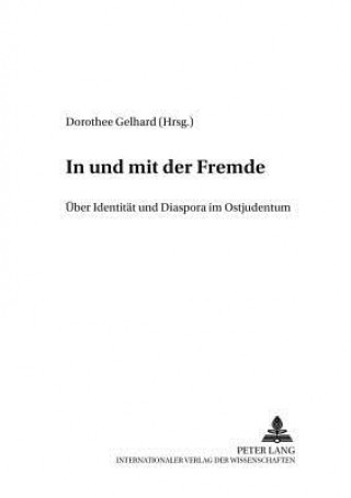 Könyv In Und Mit Der Fremde Dorothee Gelhard