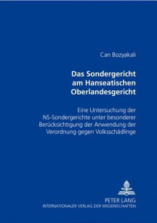 Kniha Das Sondergericht Am Hanseatischen Oberlandesgericht Can Bozyakali