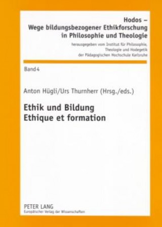 Книга Ethik Und Bildung Ethique Et Formation Anton Hügli