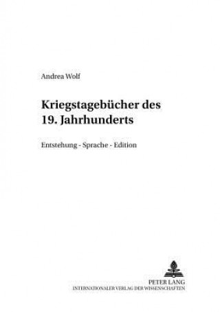 Kniha Kriegstagebuecher des 19. Jahrhunderts Andrea Wolf