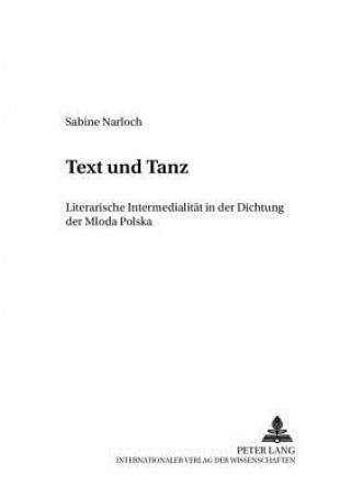 Kniha Text und Tanz Sabine Narloch