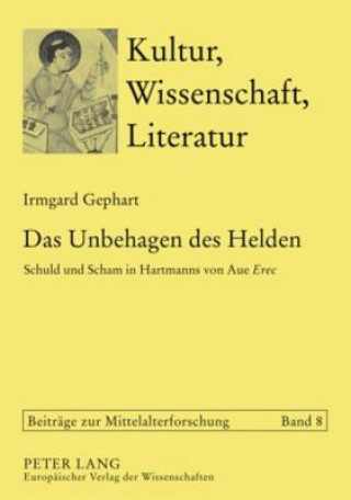 Książka Das Unbehagen des Helden Irmgard Gephart