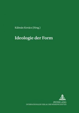 Книга Ideologie Der Form Kálmán Kovács