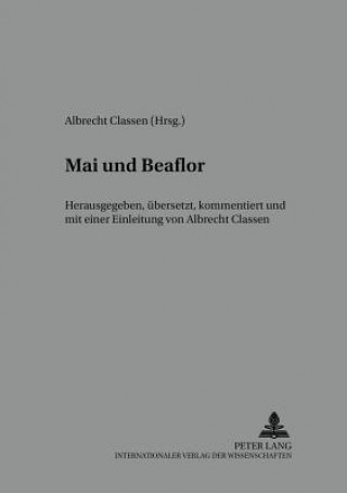 Kniha Mai Und Beaflor Albrecht Classen