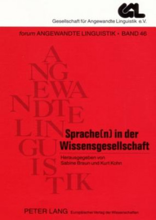 Buch Sprache(n) in Der Wissensgesellschaft Sabine Braun