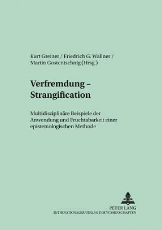 Kniha Verfremdung - Strangification Kurt Greiner