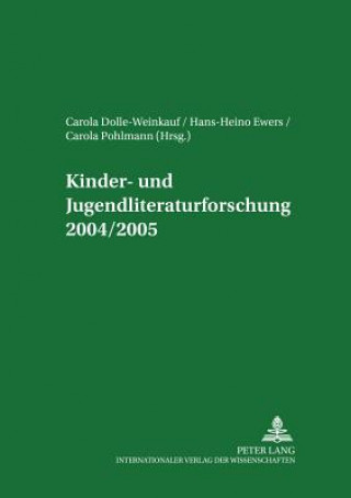 Carte Kinder- Und Jugendliteraturforschung 2004/2005 Bernd Dolle-Weinkauf