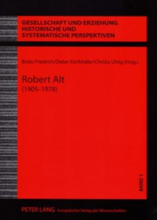Könyv Robert Alt (1905-1978) Bodo Friedrich