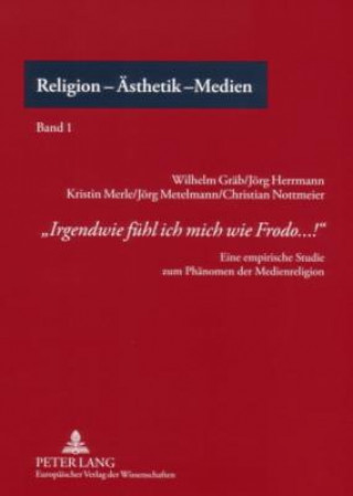 Książka "Irgendwie Fuehl Ich Mich Wie Frodo...!" Wilhelm Gräb