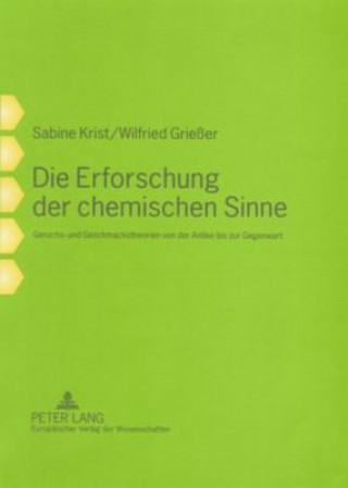 Книга Die Erforschung Der Chemischen Sinne Sabine Krist