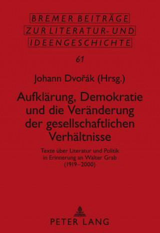 Książka Aufklaerung, Demokratie Und Die Veraenderung Der Gesellschaftlichen Verhaeltnisse Johann Dvorák