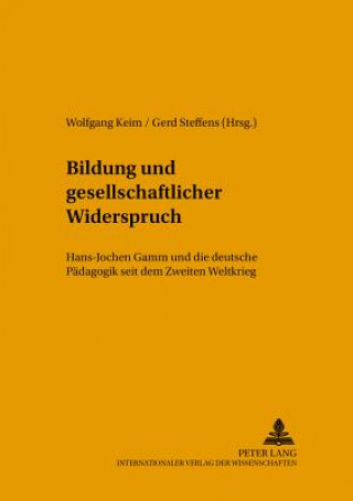 Libro Bildung Und Gesellschaftlicher Widerspruch Wolfgang Keim