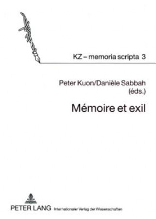 Kniha Memoire et exil Peter Kuon