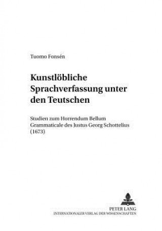 Книга Â«Kunstloebliche Sprachverfassung unter den TeutschenÂ» Tuomo Fonsén