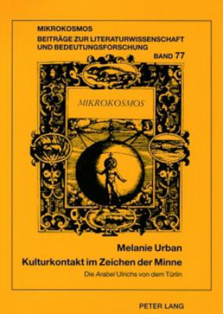 Knjiga Kulturkontakt Im Zeichen Der Minne Melanie Urban