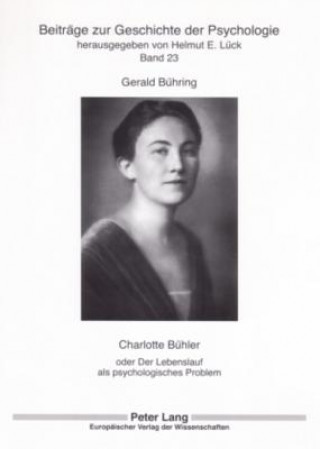 Könyv Charlotte Buehler Gerald Bühring