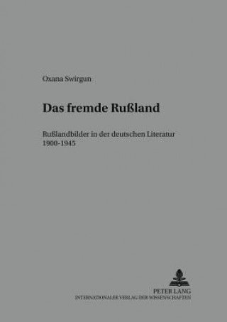 Book Das fremde Ruland Oxana Swirgun