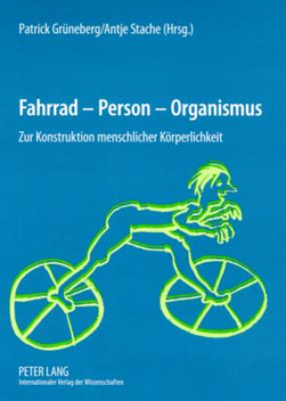 Kniha Fahrrad - Person - Organismus Patrick Grüneberg