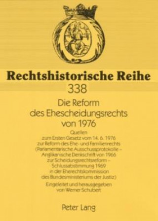 Carte Die Reform Des Ehescheidungsrechts Von 1976 Werner Schubert