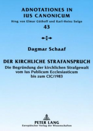Kniha Kirchliche Strafanspruch Dagmar Schaaf