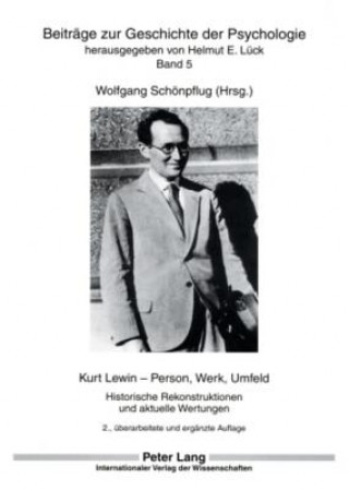 Carte Kurt Lewin - Person, Werk, Umfeld Wolfgang Schönpflug