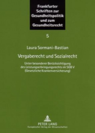 Kniha Vergaberecht und Sozialrecht Laura Sormani-Bastian