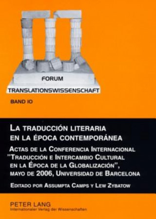 Könyv Traduccion Literaria En La Epoca Contemporanea Assumpta Camps