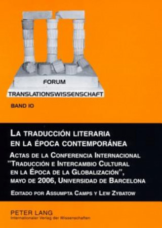 Knjiga Traduccion Literaria En La Epoca Contemporanea Assumpta Camps