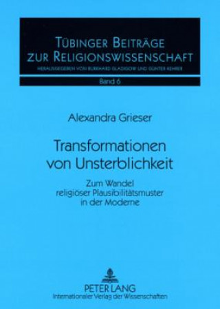 Book Transformationen Von Unsterblichkeit Alexandra Grieser