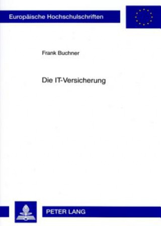 Kniha Die It-Versicherung Frank Buchner