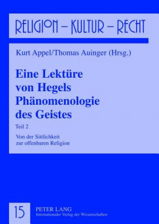 Kniha Eine Lektuere Von Hegels Phaenomenologie Des Geistes Kurt Appel