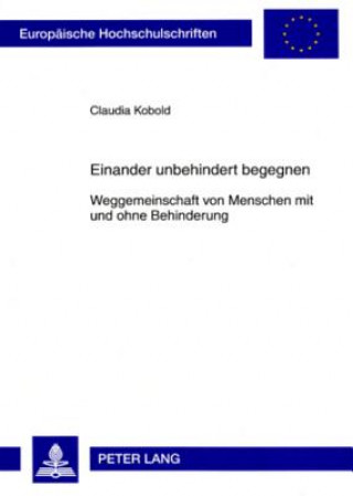 Livre Einander Unbehindert Begegnen Claudia Kobold