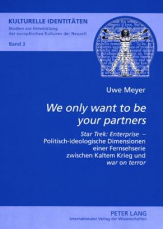 Kniha Â«We only want to be your partnersÂ» Uwe Meyer