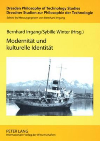 Könyv Modernitaet und kulturelle Identitaet Bernhard Irrgang