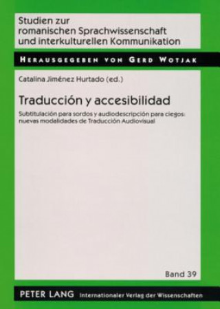 Książka Traduccion Y Accesibilidad Catalina Jiménez Hurtado