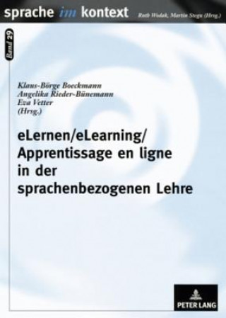 Książka Elernen/Elearning/Apprentissage En Ligne in Der Sprachenbezogenen Lehre Klaus-Börge Boeckmann