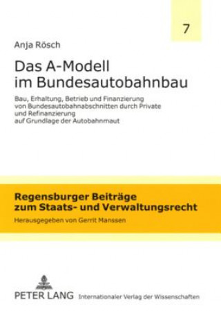 Knjiga A-Modell Im Bundesautobahnbau Anja Rösch