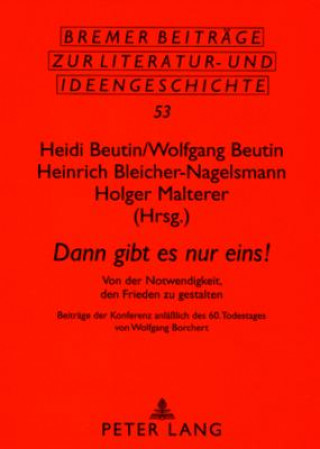 Buch "Dann Gibt Es Nur Eins!" Heidi Beutin