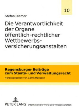 Könyv Verantwortlichkeit Der Organe Oeffentlich-Rechtlicher Wettbewerbsversicherungsanstalten Stefan Diemer