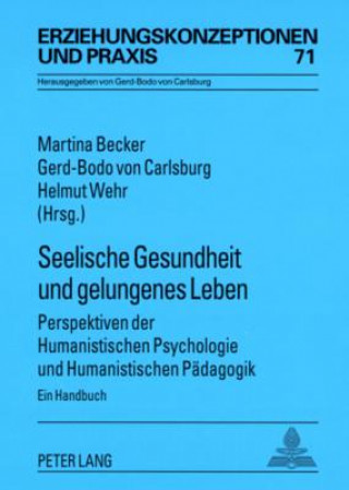 Knjiga Seelische Gesundheit Und Gelungenes Leben Martina Becker
