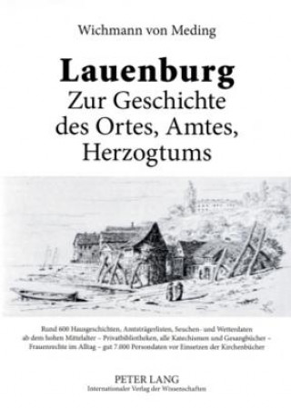 Kniha Lauenburg - Zur Geschichte Des Ortes, Amtes, Herzogtums Wichmann Von Meding