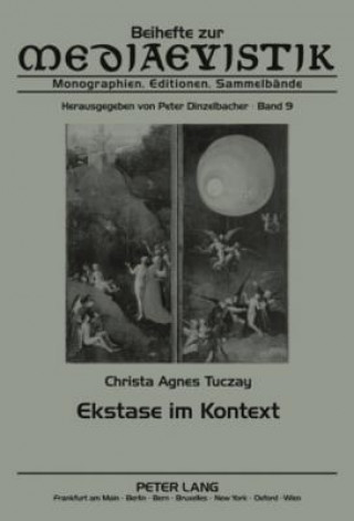 Kniha Ekstase Im Kontext Christa Agnes Tuczay
