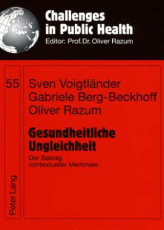 Książka Gesundheitliche Ungleichheit Sven Voigtländer