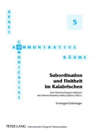 Carte Subordination Und Finitheit Im Kalabrischen Irmengard Salminger