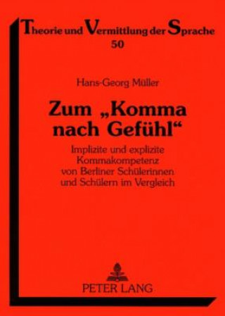 Kniha Zum "Komma Nach Gefuehl" Hans-Georg Müller