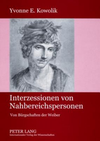 Könyv Interzessionen Von Nahbereichspersonen Yvonne E. Kowolik