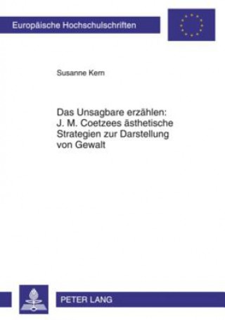Kniha Unsagbare Erzeahlen Susanne Kern