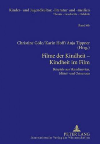 Kniha Filme Der Kindheit - Kindheit Im Film Christine Gölz