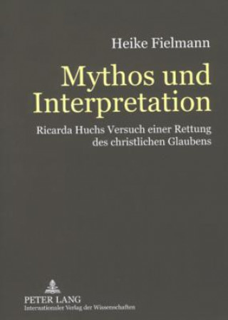 Buch Mythos Und Interpretation Heike Fielmann