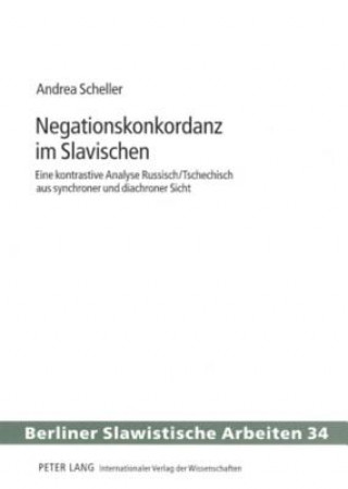 Kniha Negationskonkordanz Im Slavischen Andrea Scheller